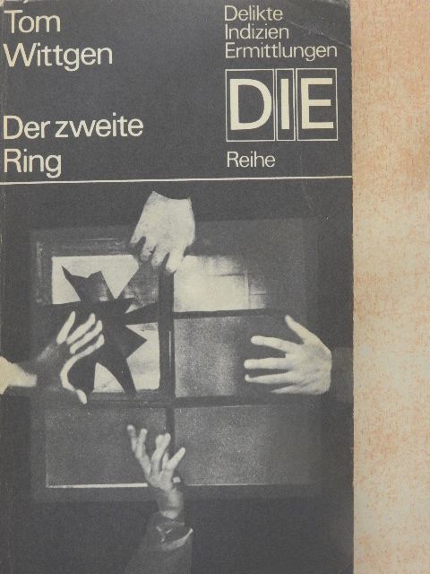 Tom Wittgen - Der zweite Ring [antikvár]