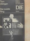 Tom Wittgen - Der zweite Ring [antikvár]