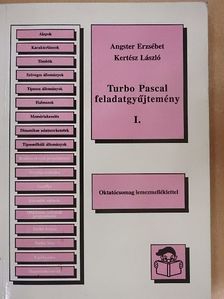 Angster Erzsébet - Turbo Pascal feladatgyűjtemény I. [antikvár]