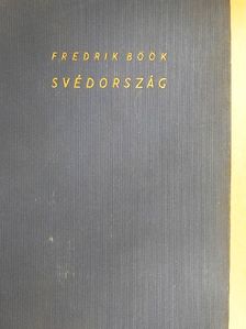 Fredrik Böök - A gazdag és a szegény Svédország [antikvár]