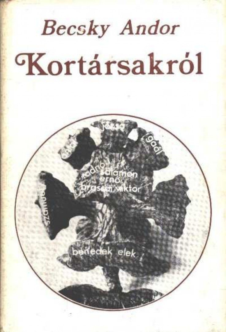 Becsky Andor - Kortársakról [antikvár]