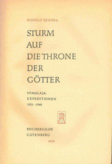 SKUHRA, RUDOLF - Sturm auf die Throne der Götter [antikvár]
