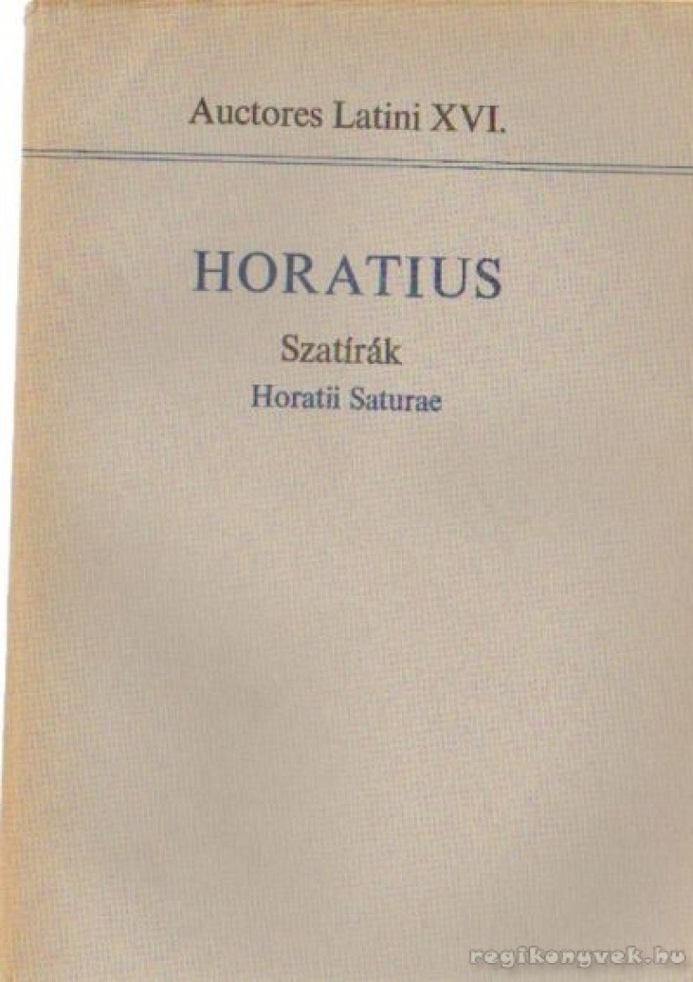 Borzsák István - Horatius - Szatírák [antikvár]