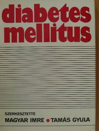 Alánt Oszkár - Diabetes mellitus [antikvár]
