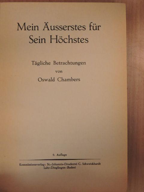 Oswald Chambers - Mein Äusserstes für Sein Höchstes [antikvár]