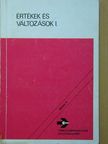 Bessenyei István - Értékek és változások I. [antikvár]