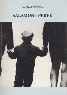 VALKAI ZSUZSA - Salamoni perek (dedikált) [antikvár]