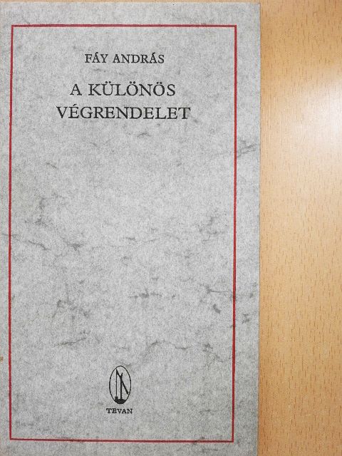 Fáy András - A különös végrendelet [antikvár]