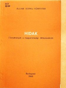 Grin Igor - Hidak [antikvár]
