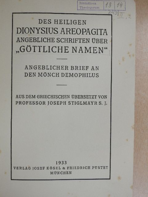 Areopagoszi Szent Dénes - Angebliche Schriften über "Göttliche Namen" [antikvár]