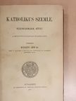 Bán Aladár - Katholikus Szemle 1899. január-december [antikvár]