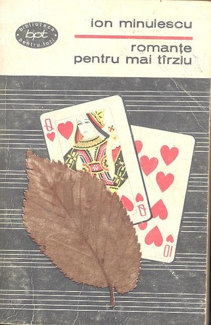 Minulescu, Ion - Romante pentru mai tîrziu [antikvár]