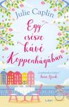 Julie Caplin - Egy csésze kávé Koppenhágában [eKönyv: epub, mobi]