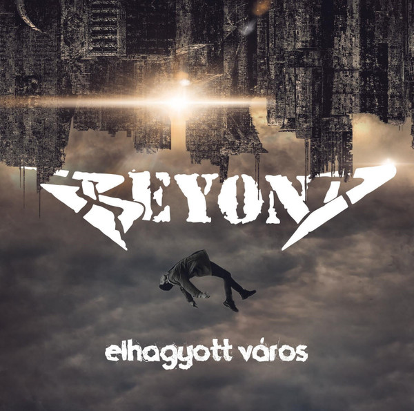 Beyond - ELHAGYOTT VÁROS CD BEYOND