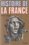 Pierre Miquel - Histoire de la France [antikvár]