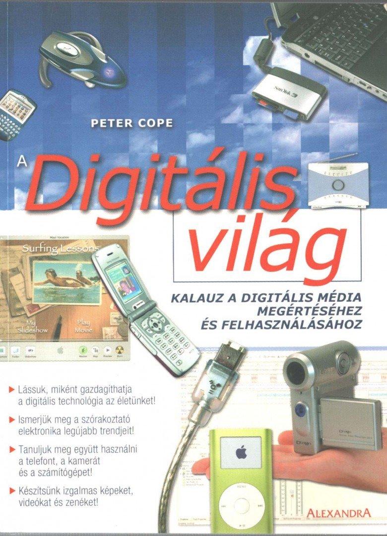 Peter Cope - A digitális világ [antikvár]