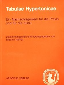 Dietrich Höffler - Tabulae Hypertonicae [antikvár]