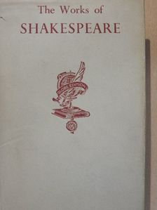 William Shakespeare - The Works of William Shakespeare [antikvár]