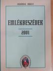 Biró Péter - Emlékbeszédek 2001 [antikvár]