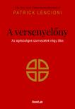 Patrick Lencioni - A versenyelőny