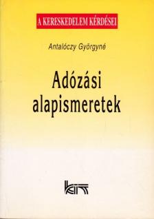 Antalóczy Györgyné - Adózási alapismeretek [antikvár]
