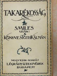 Samuel Smiles - Takarékosság [antikvár]