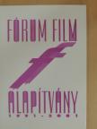 Csala Károly - Fórum Film Alapítvány [antikvár]