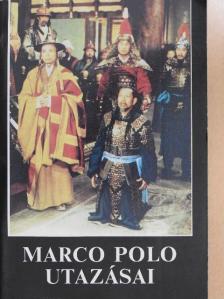 Marco Polo - Marco Polo utazásai [antikvár]