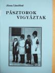 Józsa Lászlóné - Pásztorok vigyáztak [antikvár]