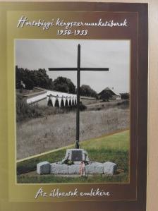 Hortobágyi kényszermunkatáborok 1950-1953 [antikvár]