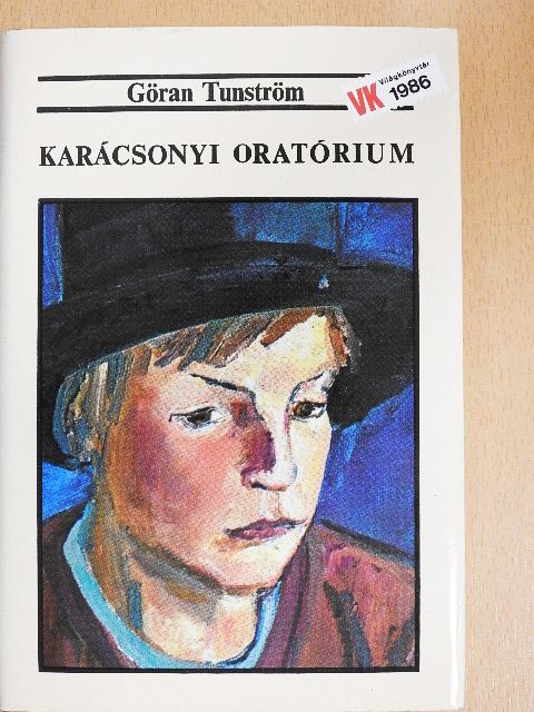 Göran Tunström - Karácsonyi oratórium [antikvár]