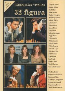 Farkasházy Tivadar - 32 figura [antikvár]