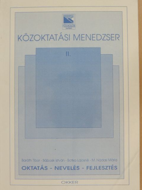 Bábosik István - Közoktatási menedzser II. [antikvár]