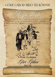 Gárdonyi Géza - Göre Gábor Bíró úr könyvei: 7. A pesti úr [eKönyv: epub, mobi]