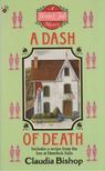 Claudia Bishop - A Dash of Death [antikvár]