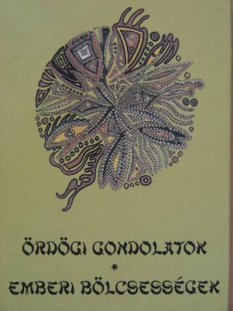 Ördögi gondolatok/Emberi bölcsességek [antikvár]