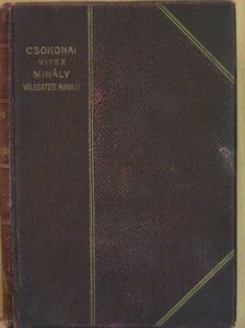Csokonai Vitéz Mihály - Csokonai Vitéz Mihály válogatott munkái [antikvár]
