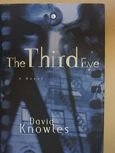 David Knowles - The third eye [antikvár]