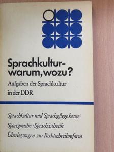Annemarie Kleinfeld - Sprachkultur - warum, wozu? [antikvár]