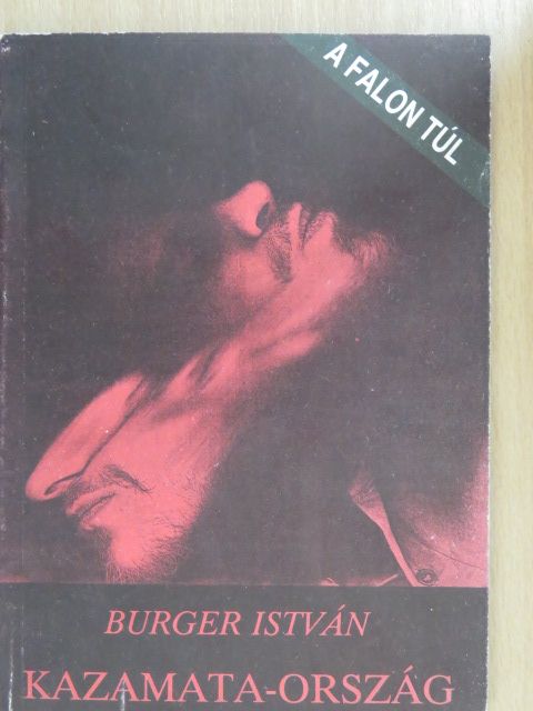 Burger István - Kazamata-ország [antikvár]