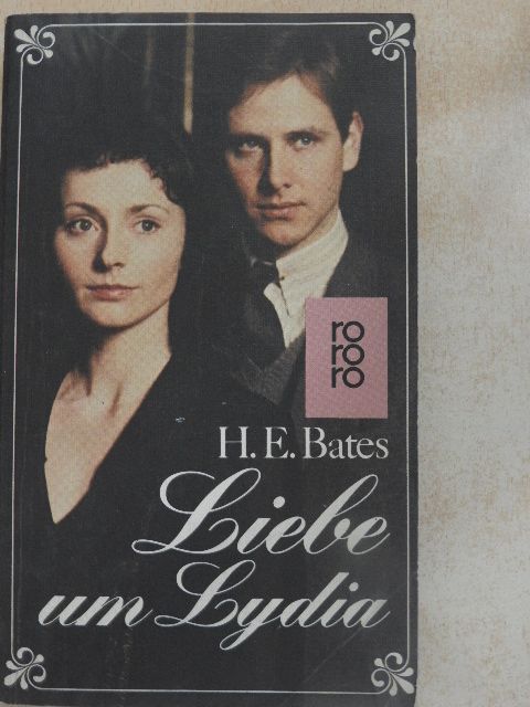 H. E. Bates - Liebe um Lydia [antikvár]