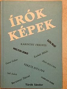 Balázs Mihály - Írók, képek II. [antikvár]