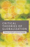 Chamsy el-Ojeili, Patrick Hayden - Critical Theories of Globalization [antikvár]