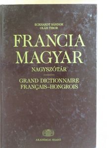 Eckhardt Sándor - Francia-magyar nagyszótár [antikvár]