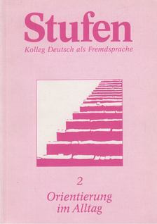Vorderwülbecke, Anne, Vorderwülbecke, Klaus - Stufen 2. - Orientierung im Alltag [antikvár]
