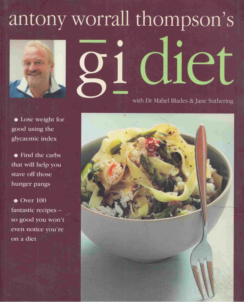 Antony Worrall Thompson - GI Diet [antikvár]