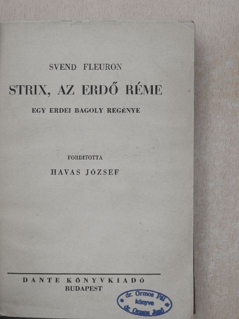 Svend Fleuron - Strix, az erdő réme [antikvár]