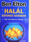 Ben Elton - Halál egyenes adásban [antikvár]
