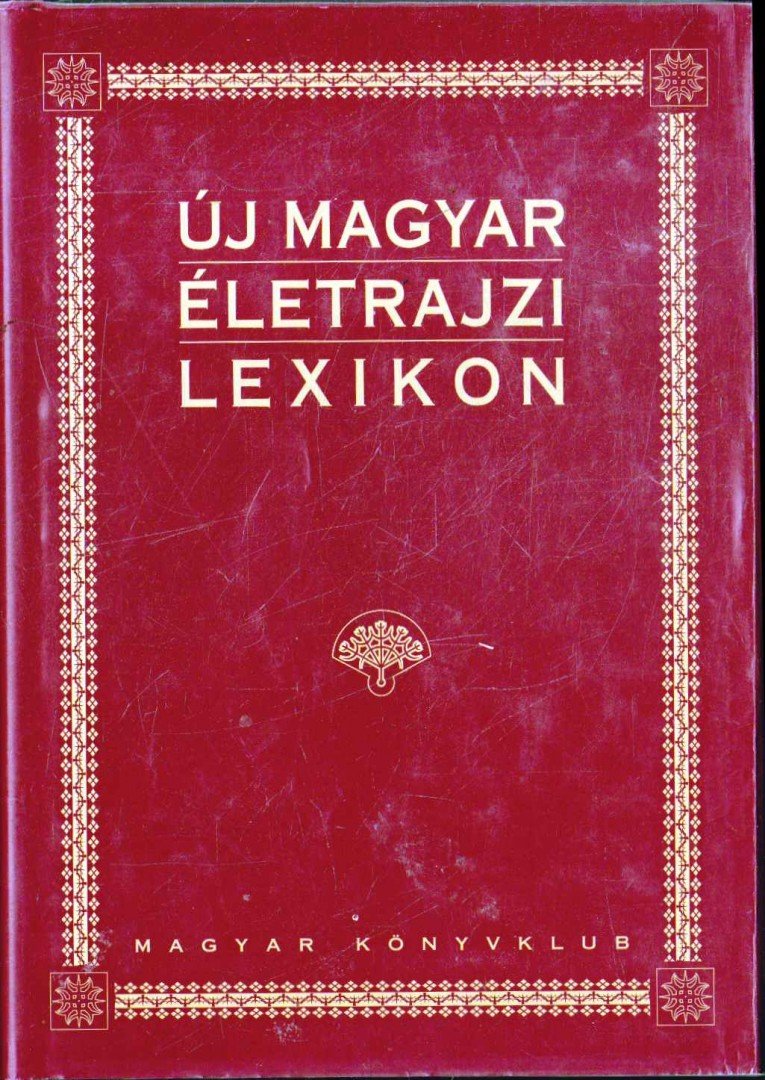 főszerkesztő: Markó László - Új Magyar Életrajzi Lexikon II. D-GY [antikvár]