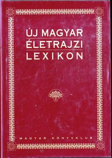 főszerkesztő: Markó László - Új Magyar Életrajzi Lexikon II. D-GY [antikvár]